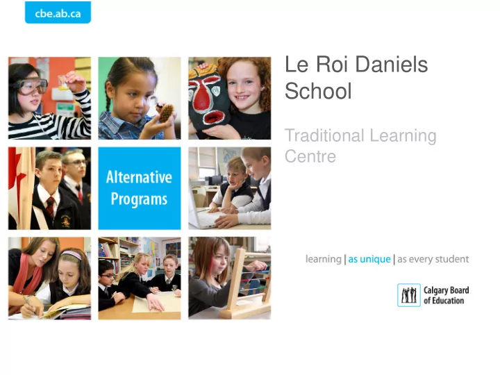 le roi daniels school