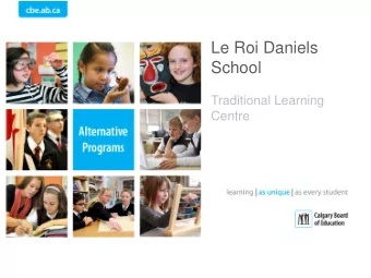 Le Roi Daniels  School  Traditional Learning  Centre O Canada  O Canada! Our home and native