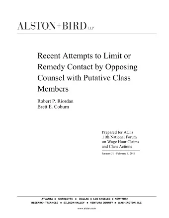 Recent Attempts to Limit or  Remedy Contact by Opposing  Counsel with Putative Class  Members