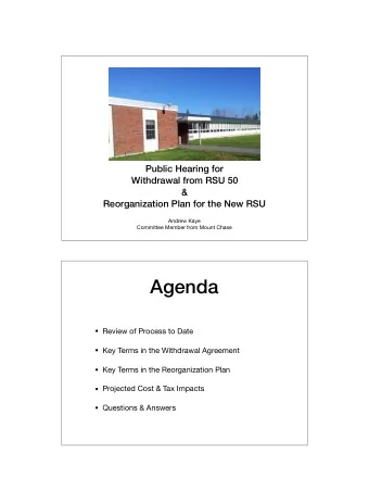 Agenda  Review of Process to Date  Key Terms in the Withdrawal Agreement  Key Terms in the