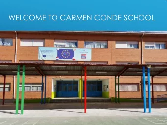 WELCOME TO CARMEN CONDE SCHOOL  ESPAA  MADRID  LEGANS  MADRID  LEGANS  PRE- PRIMARY SCHOOL