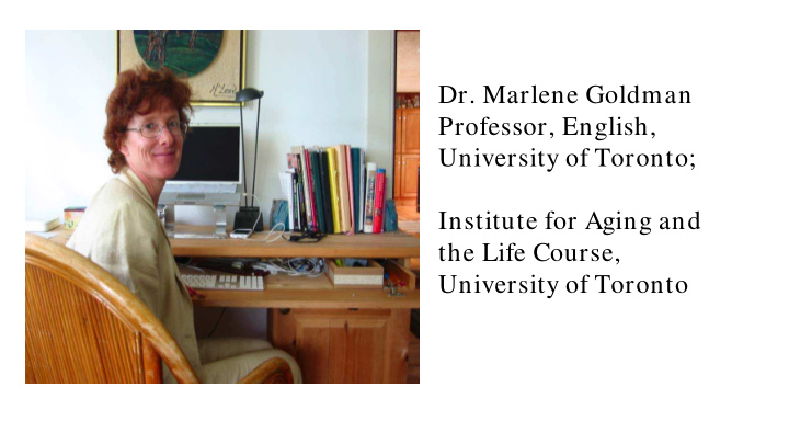 dr marlene goldman professor english university of