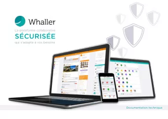 SCURISE  qui sadapte  vos besoins  Documentation technique  Whaller est une solution