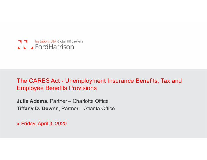 the cares act unemployment insurance benefits tax and