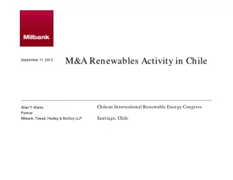 M&amp;A Renewables Activity in Chile  September 11, 2013  Chilean International Renewable Energy