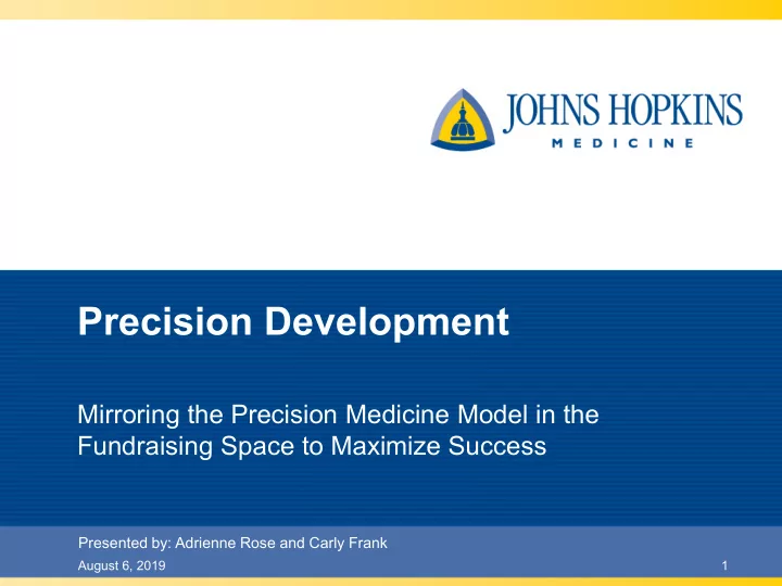 precision development