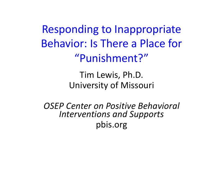 responding to inappropriate behavior is there a place for
