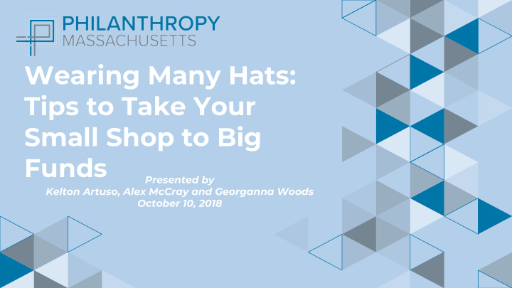 wearing many hats tips to take your small shop to big