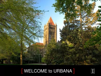 [ WELCOME to URBANA ]  [ CAREER OF SERVICE ] [ ILLINOIS PROMISE ] [ NUGENT HALL ] [ INCLUSIVE
