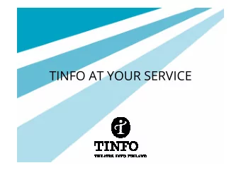 TINFO AT YOUR SERVICE  Core Areas  Communication  Information services and statistics