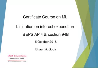 Limitation on interest expenditure  BEPS AP 4 &amp; section 94B  5 October 2018  Bhaumik Goda  BGSS