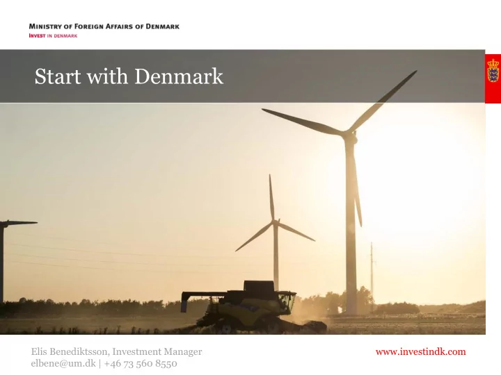start with denmark