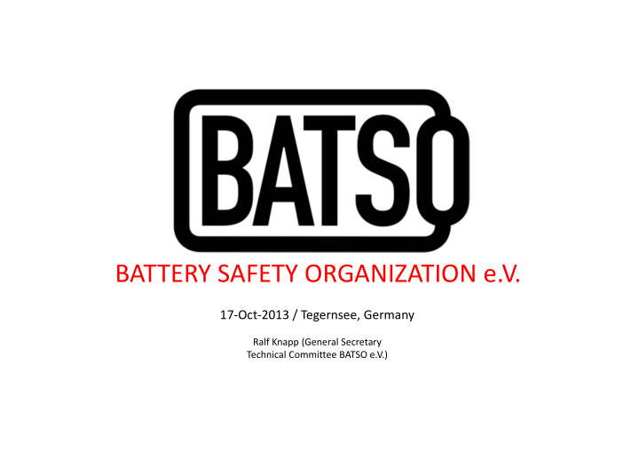 battery safety organization e v