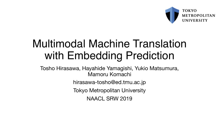 multimodal machine translation with embedding prediction