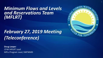 Minimum Flows and Levels  and Reservations Team  (MFLRT)  February 27, 2019 Meeting