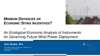 An Ecological-Economic Analysis of Instruments for Governing Future Wind Power Deployment