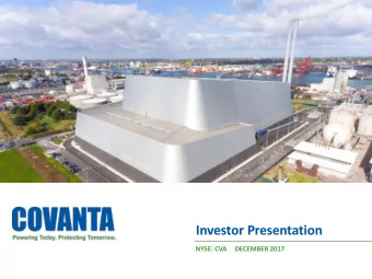 Investor Presentation  NYSE: CVA  DECEMBER 2017  Cautionary Statements  All information included in