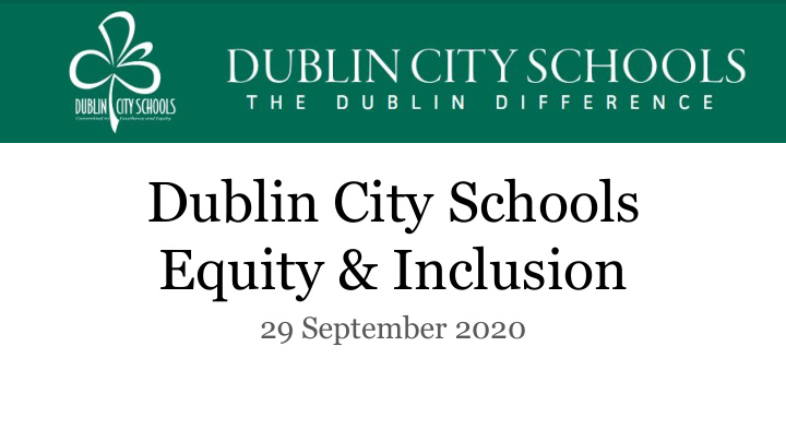 dublin city schools equity inclusion