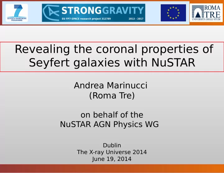 revealing the coronal properties of seyfert galaxies with