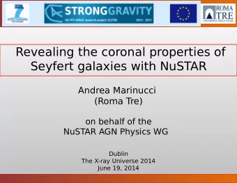 Revealing the coronal properties of  Seyfert galaxies with NuSTAR  Andrea Marinucci  (Roma Tre)  on