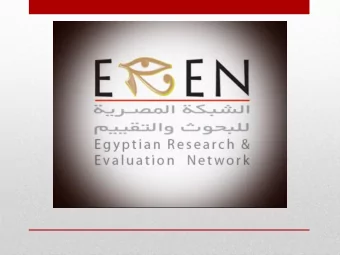 Egyptian Research and Evaluation  Network  EREN is a distinct and independent  platform whose