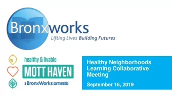 Healthy Neighborhoods  Learning Collaborative  Meeting  September 16, 2019  Program Strategies