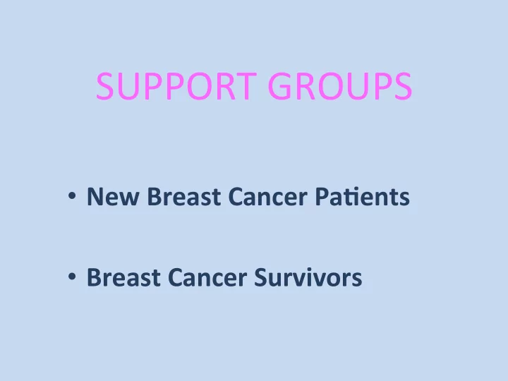 support groups