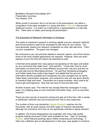 BlueMatrix Research Roundtable 2011  Presentation summary  Tom Brakke, CFA  While similar in