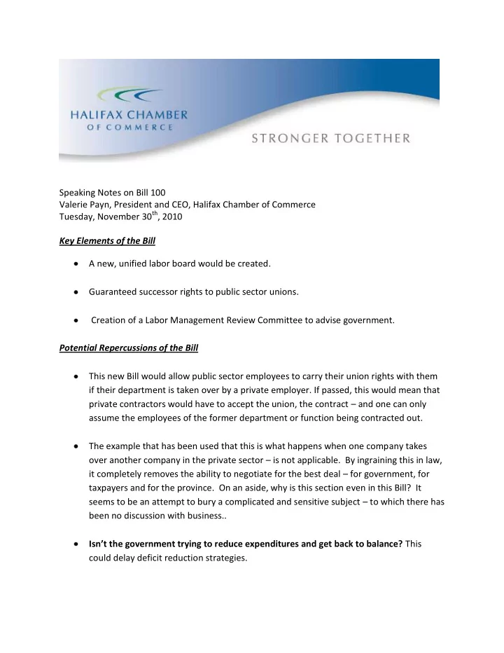 speaking notes on bill 100 valerie payn president and ceo