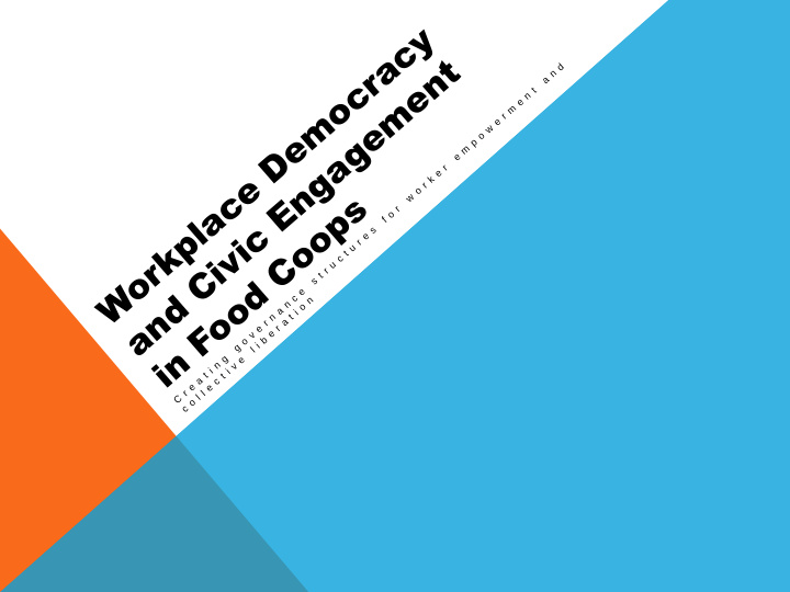 workplace democracy and civic engagement