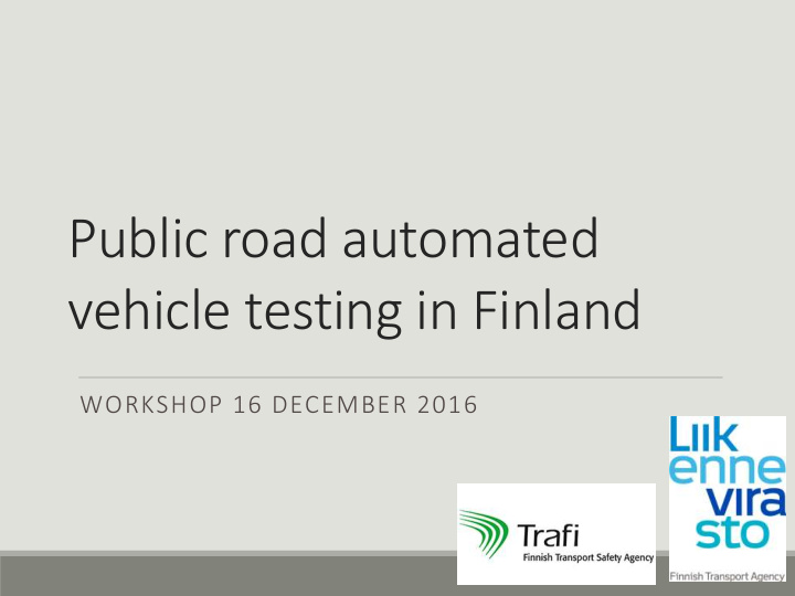 vehicle testing in finland