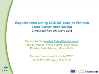 Land Cover monitoring  Current activities and future plans  Markus Trm