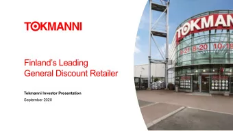 Finlands Leading  General Discount Retailer  Tokmanni Investor Presentation  September 2020