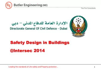 Safety Design in Buildings  @Intersec 2014 Leading the standards of Life-safety and