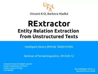RExtractor  Entity Relation Extraction  from Unstructured Texts  Intelligent library (INTLIB,