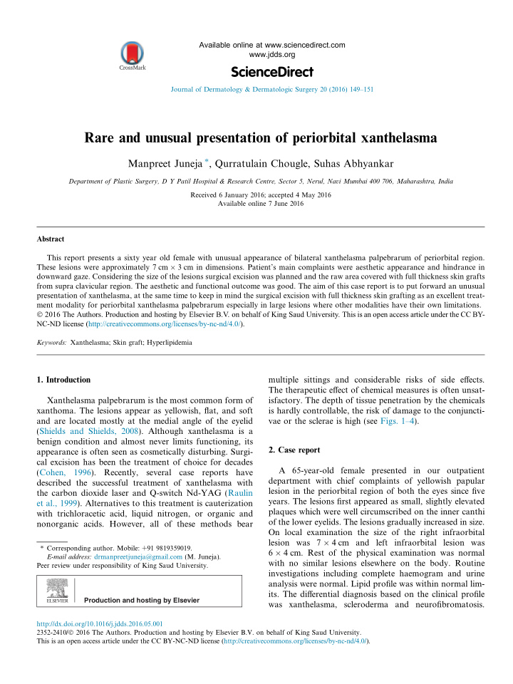 rare and unusual presentation of periorbital xanthelasma