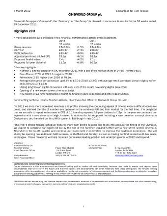 CINEWORLD GROUP plc  Cineworld Group plc (Cineworld, the Company or the Group) is
