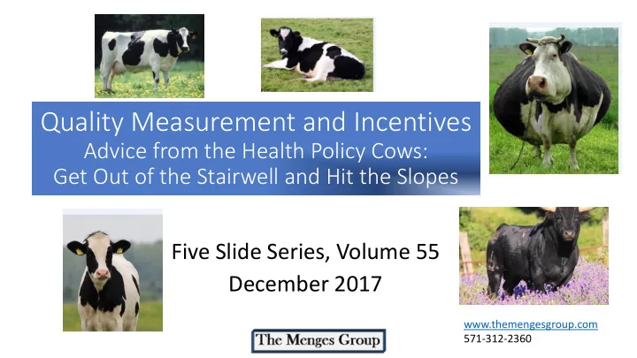 quality measurement and incentives