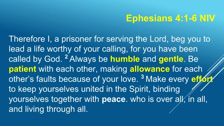 ephesians 4 1 6 niv