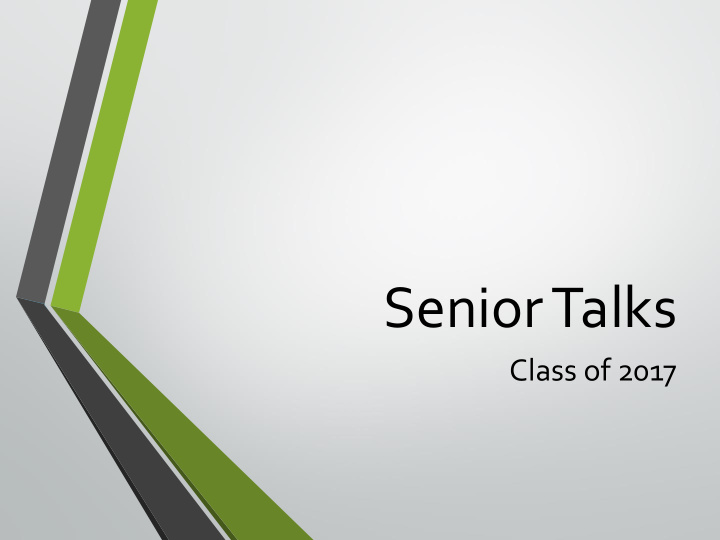 senior talks
