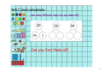 Can you find them all?  1  WALT check calculations.  What number sentence is this showing?  +  =  2