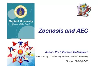 Zoonosis and AEC  Assoc. Prof. Parntep Ratanakorn