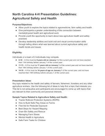 North Carolina 4-H Presentation Guidelines:  Agricultural Safety and Health  Purpose/Objectives: