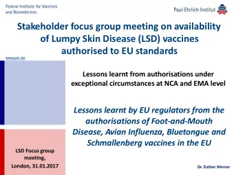 Stakeholder focus group meeting on availability of Lumpy Skin Disease (LSD) vaccines authorised to