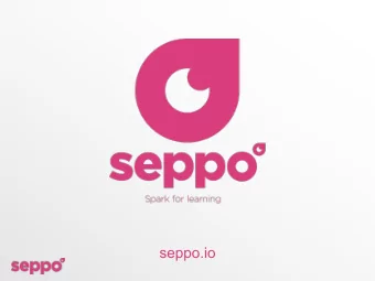 seppo.io  HOW  CREATE GAMES  DOES SEPPO  AND TASKS  Teacher creates a  WORK?  game based on