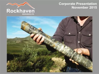 Forward Looking Statements  Focus on Flagship Klaza Project  Aggressively explored by Rockhaven