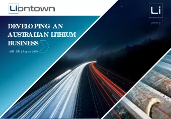 DE  VE  L  OPING AN  AUST  RAL  IAN L  IT  HIUM  BUSINE  SS  ASX : L  T  R |Aug ust 2019  I  mpo
