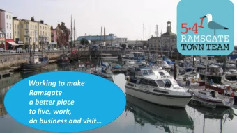 a better place  to live, work,  do business and visit  WHO WE ARE  Formally constituted group
