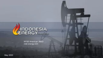 indo-energy.com  May 2020  1  DISCLAIMERS AND CAUTIONARY NOTE ON FORWARD-LOOKING STATEMENTS Readers