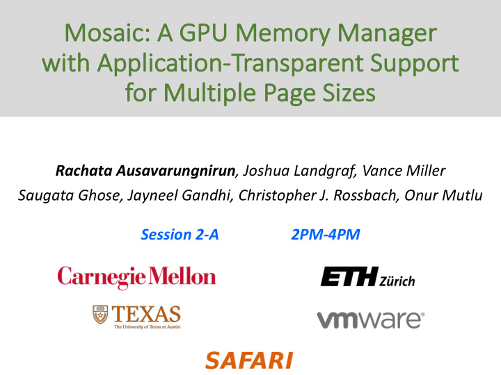 mosaic c a gpu memory manager wit with applic lication